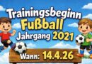Trainingsbeginn Fußball-Jahrgang 2021