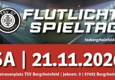 Lights On! – Flutlichtspieltag beim TSV Bergrheinfeld